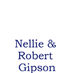 Nellie & Robert Gipson